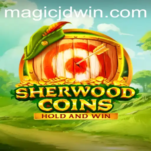 The Enchanting Realm of SherwoodCoins: Discover the Adventure with MAGIC JD
